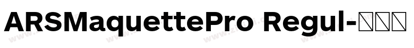 ARSMaquettePro Regul字体转换